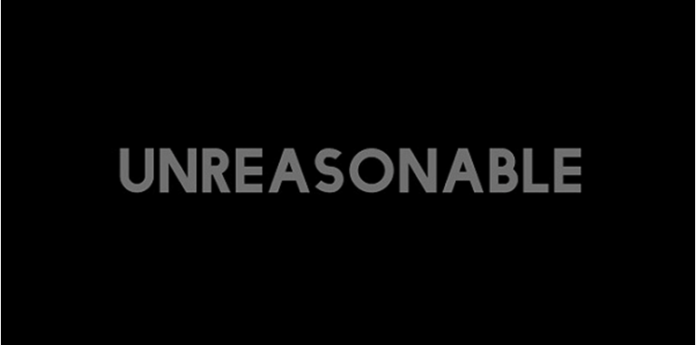 UNREASONABLE不合理